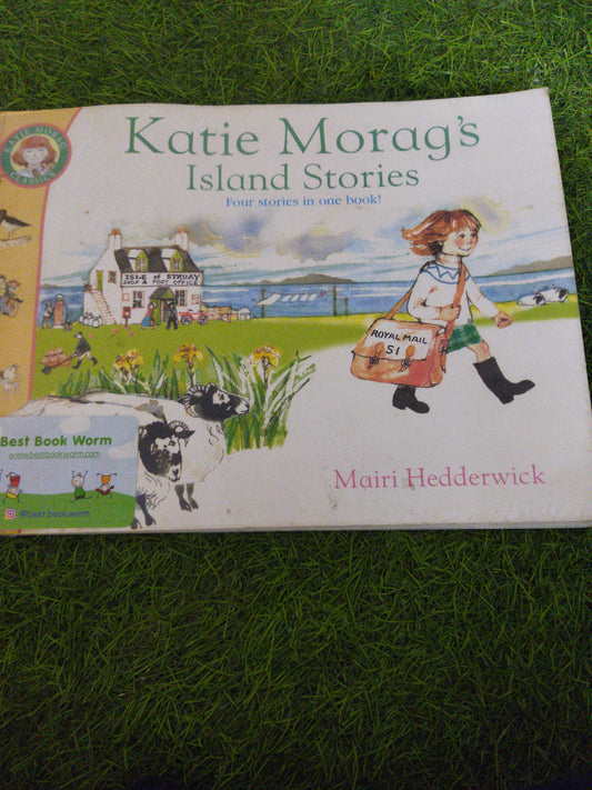 Katie Morag's Island Stories Four Stories in one book !