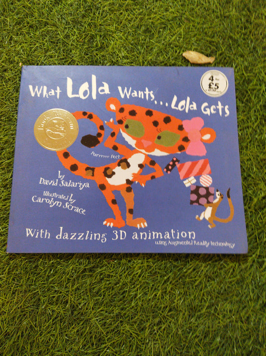 What Lola Wants… Lola Gets