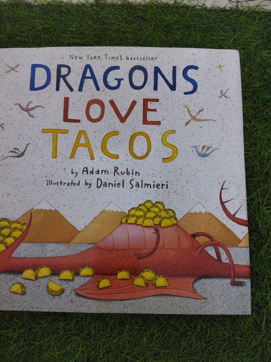 Dragons Love Tacos