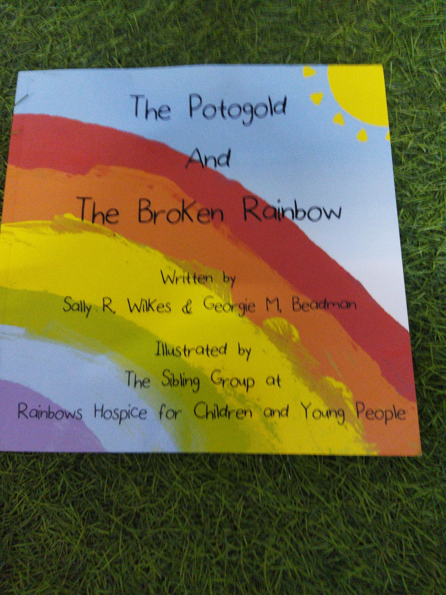 The Potogold And The Broken Rainbow