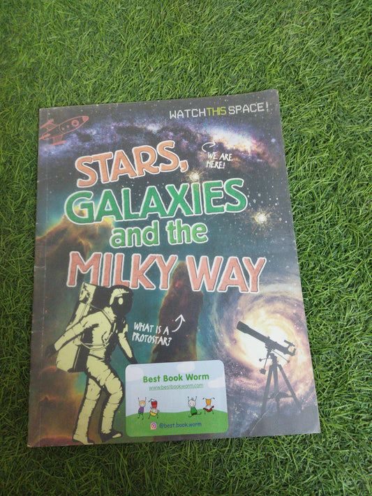 Stars, Glaxies and the Milky Way