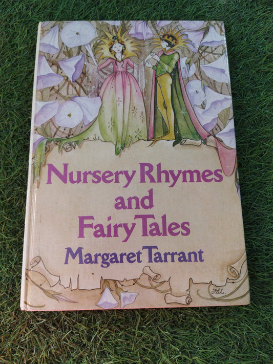 Nursery Rhymes and Fairy Tales Margaret Tarrant
