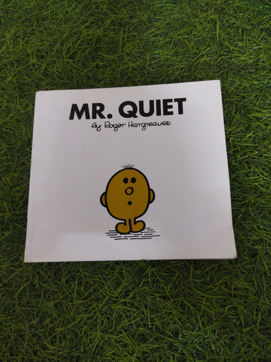 MR. Quiet