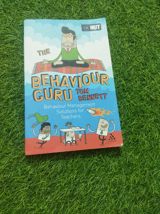 The Behaviour Guru  Behaviour Management Solutions for Teachers