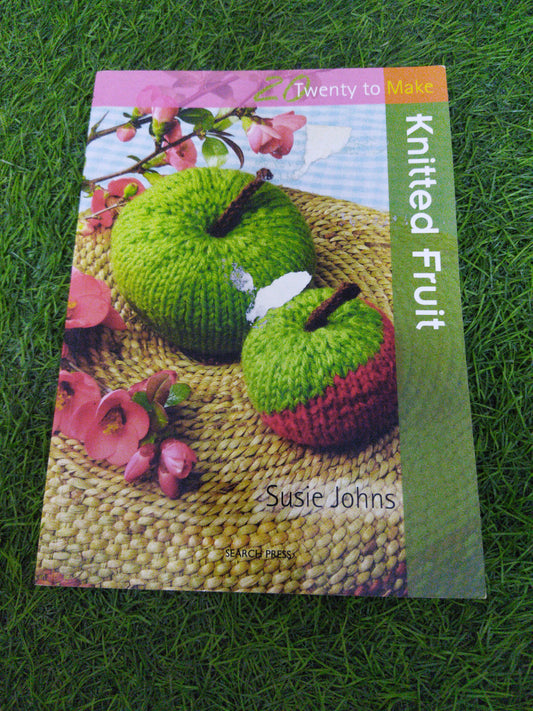 Twenty to Make Knitted Fruit