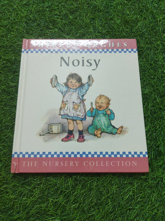Noisy The Nursery Collection