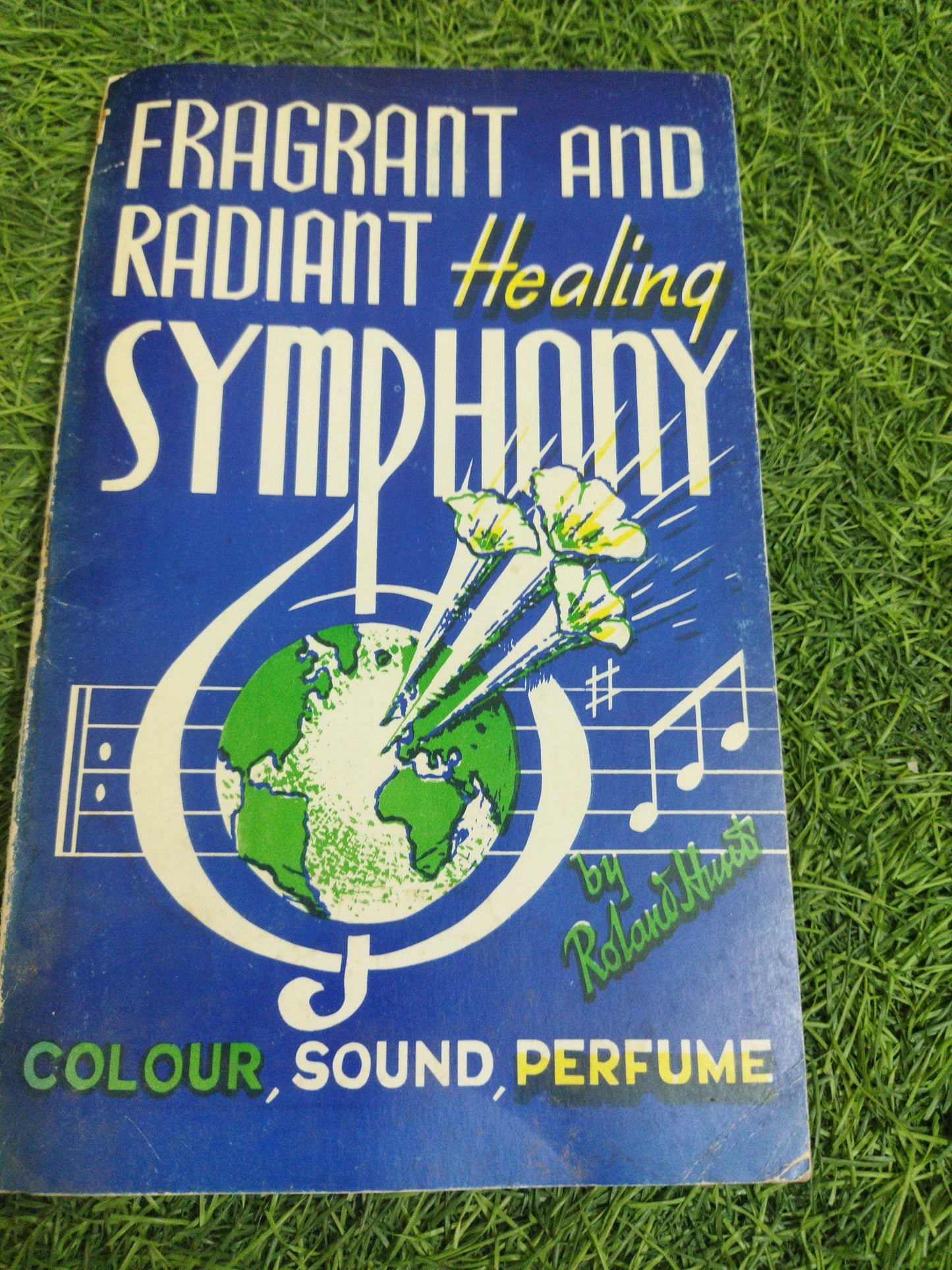 Fragrant and Radiant Healing Symphony Colour sound and perfume