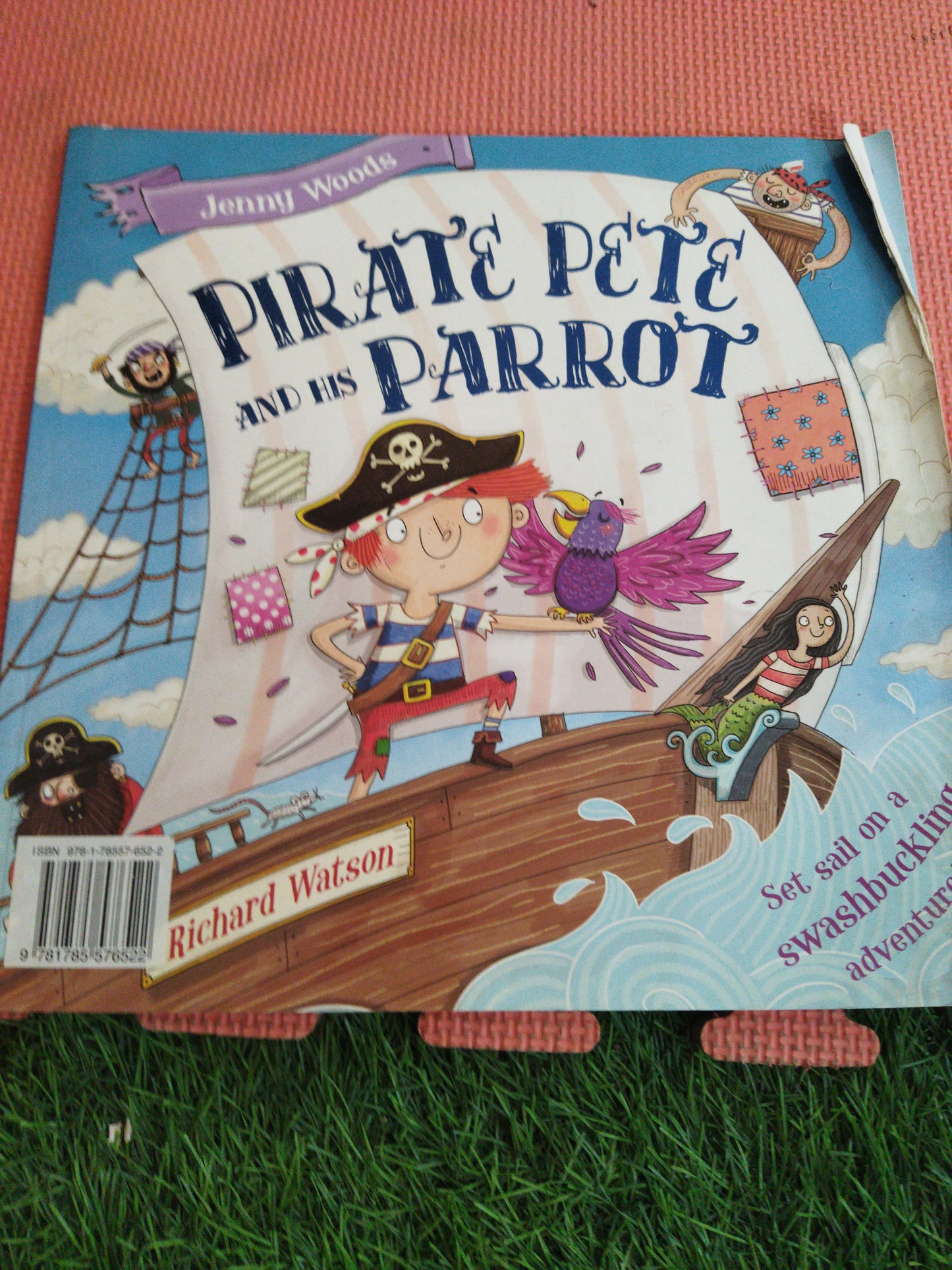 Pirate Pete And His Parrot  Set sail on a Swashbucking Adventurr !